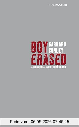 Boy Erased: Autobiografische Erzählung