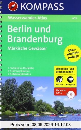Wasserwander-Atlas: Berlin und Brandenburg. Märkische Gewässer 1 : 100 000. Mit Schleusen- und Brückenzeiten