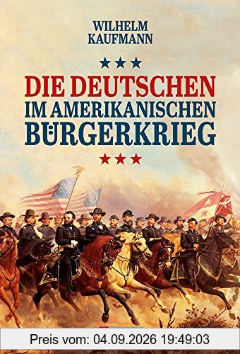 Die Deutschen im amerikanischen Bürgerkrieg