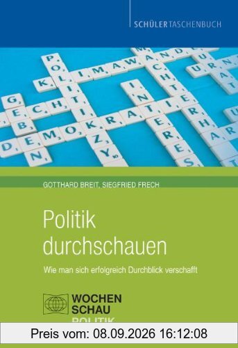 Politik durchschauen: Wie man sich erfolgreich Durchblick verschafft