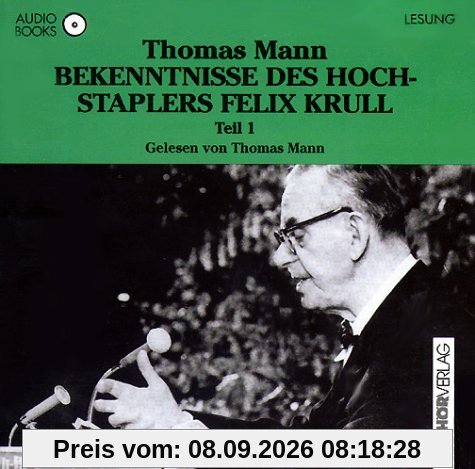 Bekenntnisse des Hochstaplers Felix Krull, 4 Audio-CDs