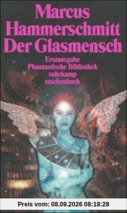 Der Glasmensch und andere Science-fiction-Geschichten (suhrkamp taschenbuch)