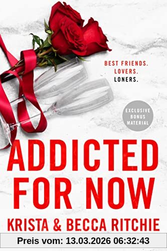 Krista Ritchie Addicted For Now (Addicted Series, Band 3)