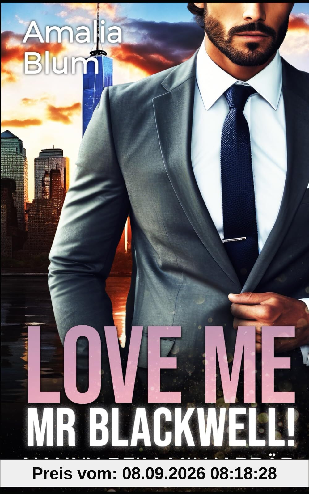 Love Me Mr. Blackwell: Nanny beim Milliardär (Hearts on Fire, Band 3)