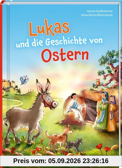 Lukas und die Geschichte von Ostern