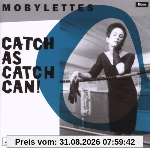 Catch As Catch Can!