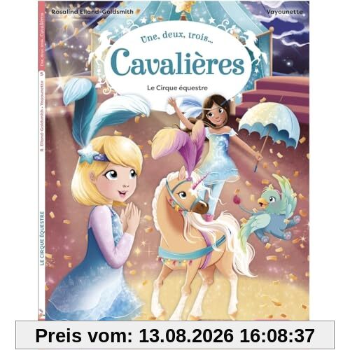 Une, deux, trois... Cavalières. Vol. 5. Le cirque équestre