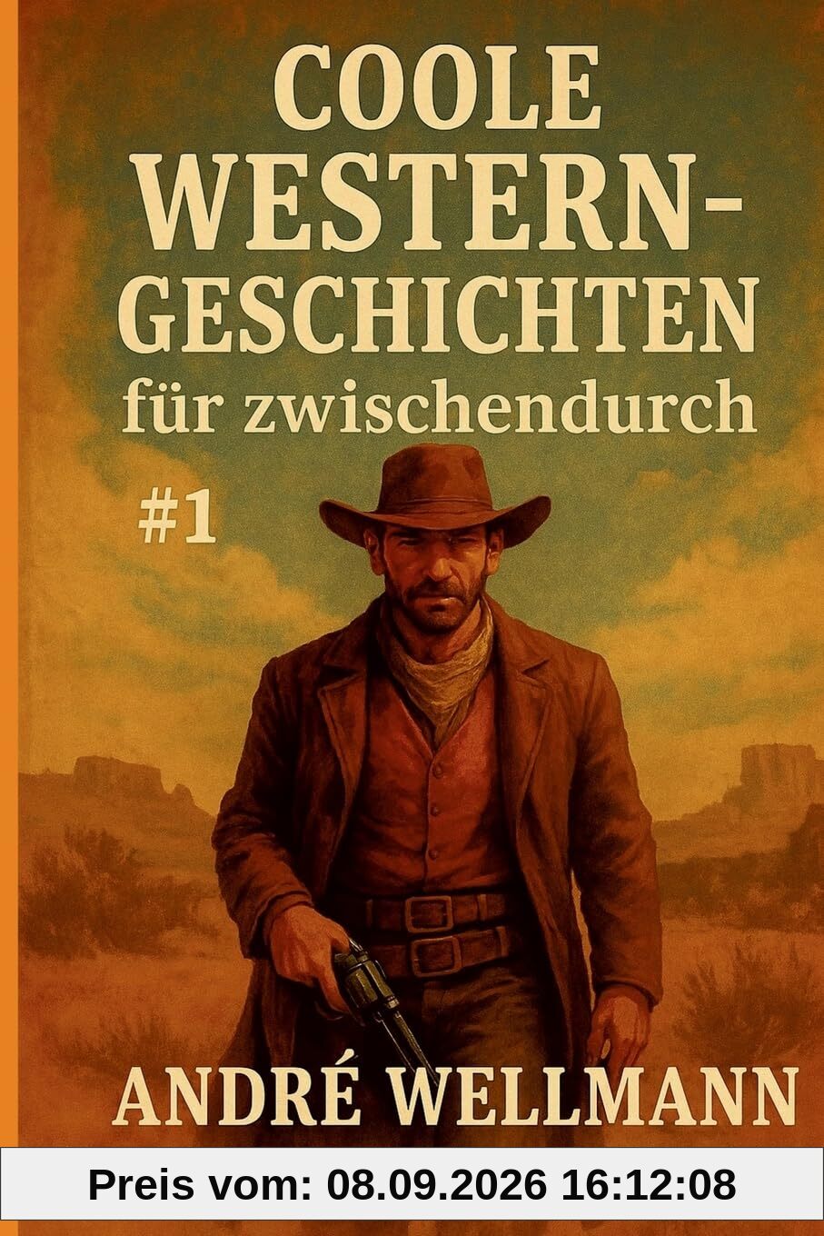 Coole Western-Geschichten Für Zwischendurch #1: DE