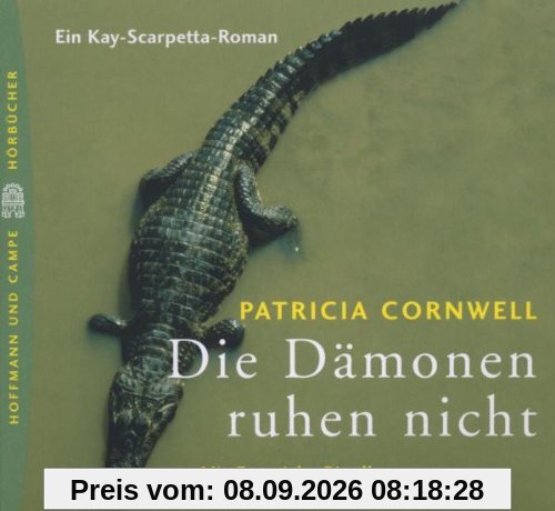 Die Dämonen ruhen nicht. 6 CDs: Ein Kay-Scarpetta-Roman