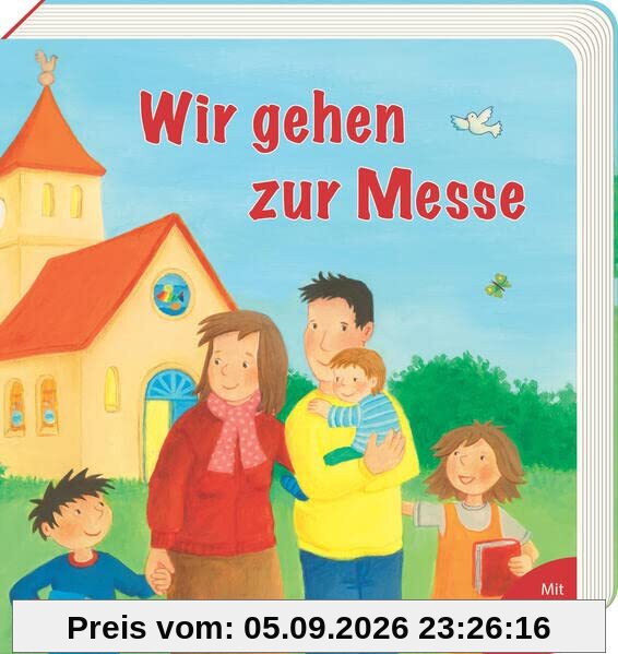 Wir gehen zur Messe (Pappbilderbücher mit Türchen)