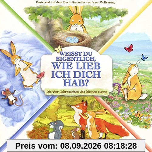 Weißt du eigentlich, wie lieb ich dich hab? - Vier Jahreszeiten - Das Original-Hörspiel zur TV-Serie