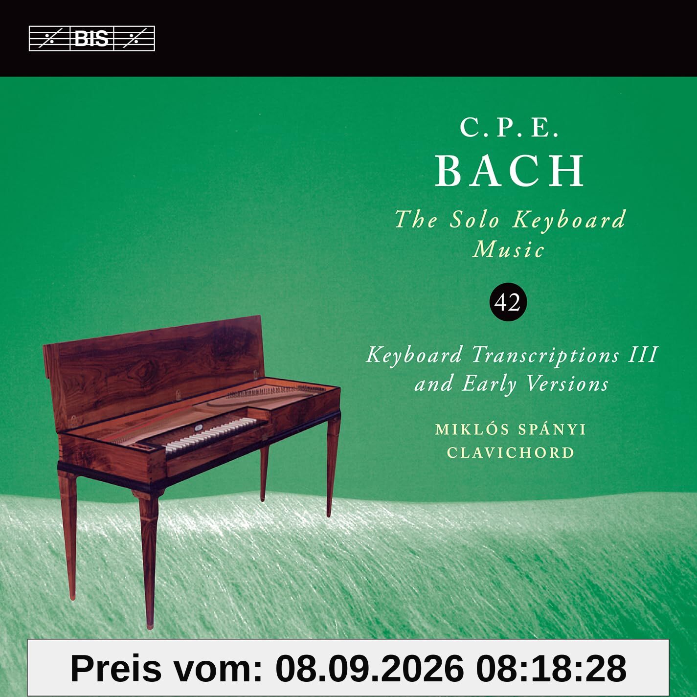 C.P.E. Bach: Soloklaviermusik, Vol. 42