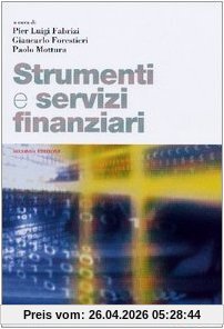 Strumenti e servizi finanziari (I Manuali)