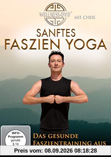 Sanftes Faszien Yoga - Das gesunde Faszientraining aus Tibet, Japan & Indien