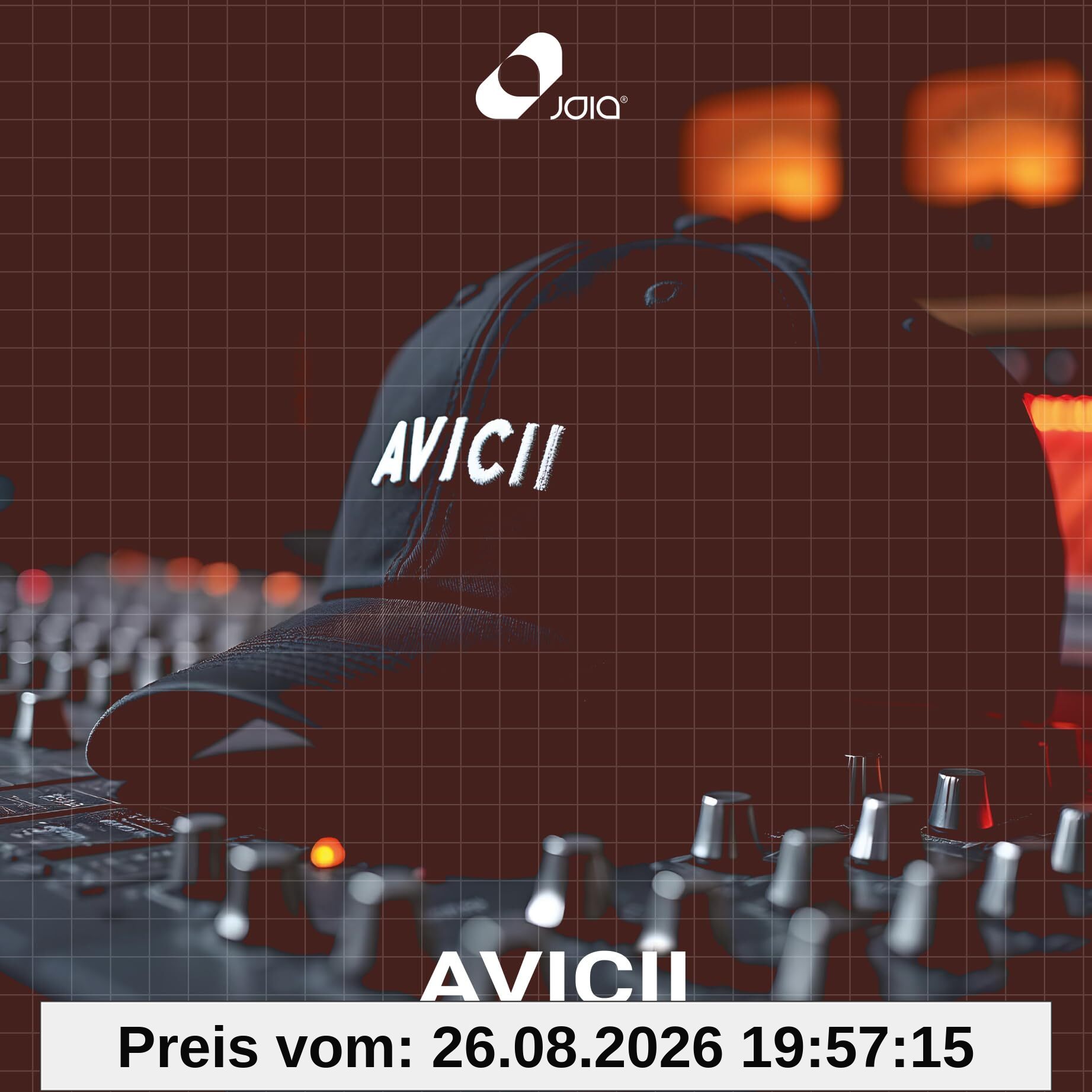 Avicii: the Iconic Joia Records Remixes