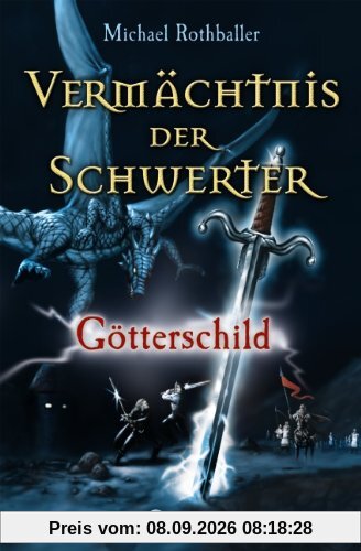 Vermächtnis der Schwerter. Götterschild
