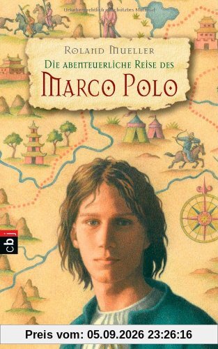 Die abenteuerliche Reise des Marco Polo