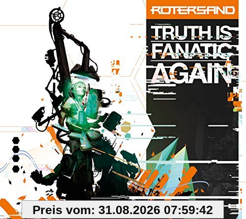 Truth Is Fanatic Again