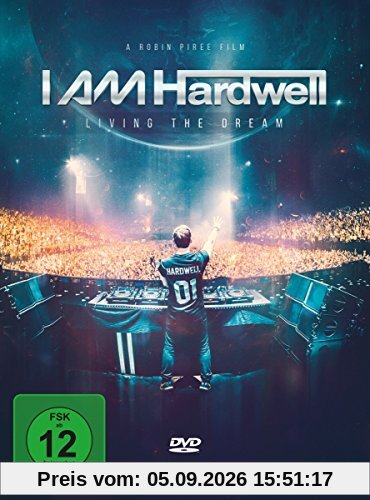 I Am Hardwell - Living The Dream