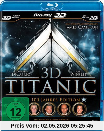 Titanic 3D: Die 100 Jahres Edition [Blu-ray 3D inkl. 2D]