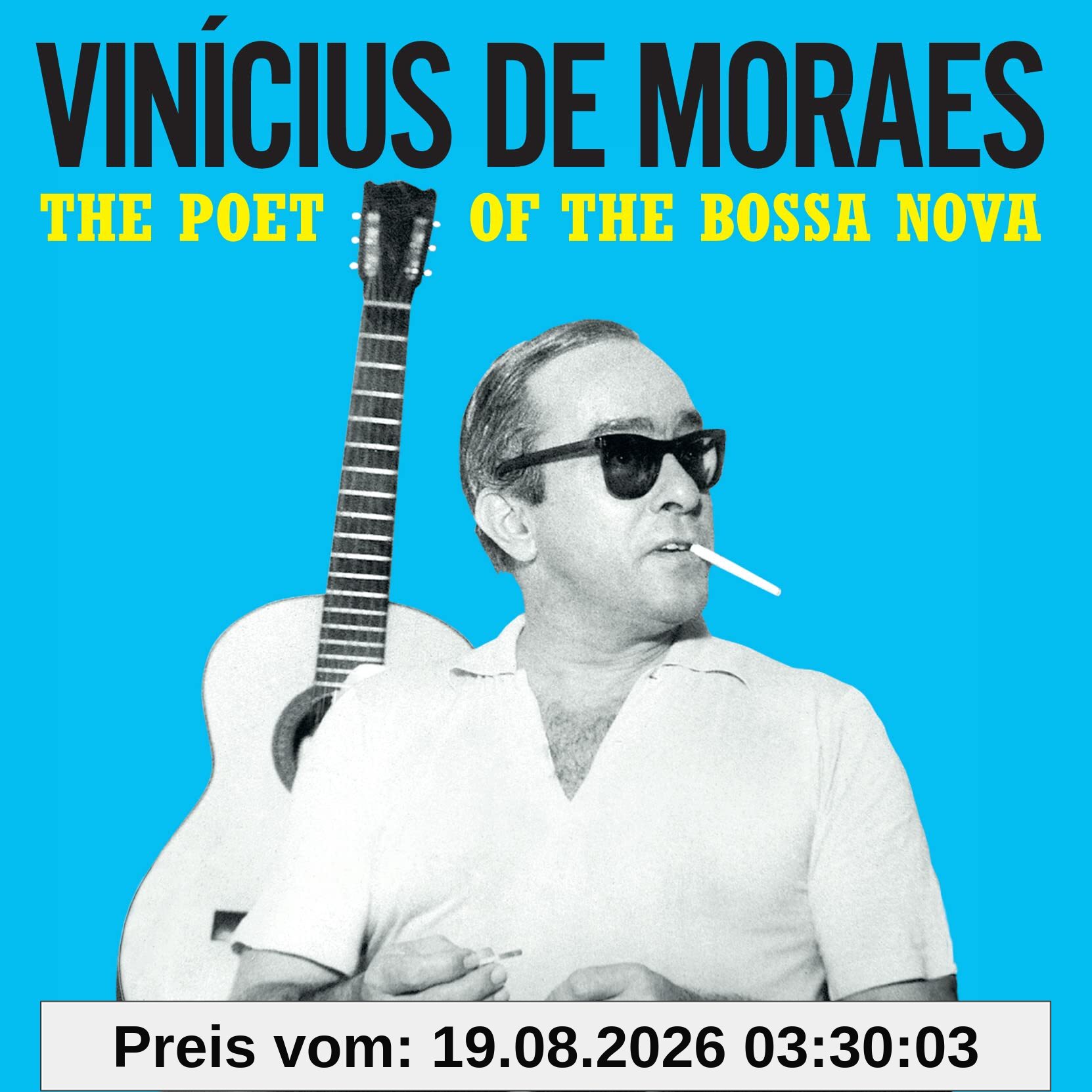 Vinícius de Moraes The Poet Of The Bossa Nova (Ltd.180g Farbg.Vinyl) [Vinyl Lp]