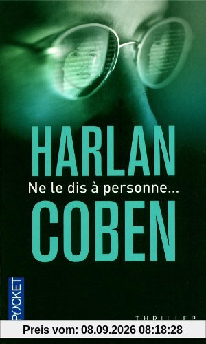 Ne le dis à personne...
