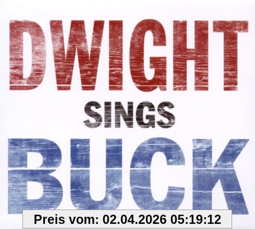 Dwight Yoakam Dwight Sings Buck