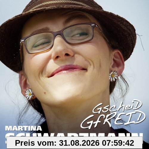 Gscheid Gfreid