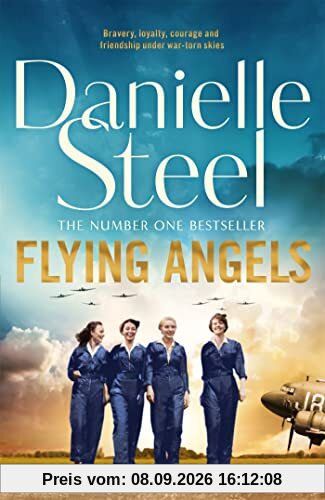 Flying Angels: An inspirational story of bravery and friendship set in the Second World War