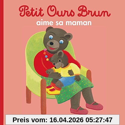 Petit Ours Brun aime sa maman