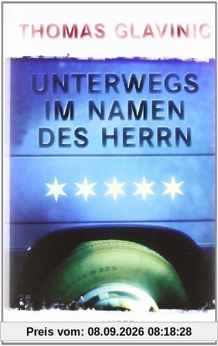 Unterwegs im Namen des Herrn