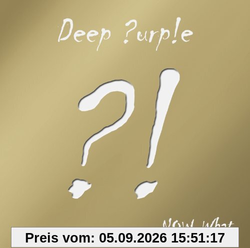 Now What?! (Gold Edition)