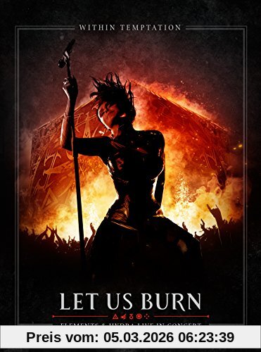 Within Temptation Let Us Burn (Elements & Hydra Live In Concert)