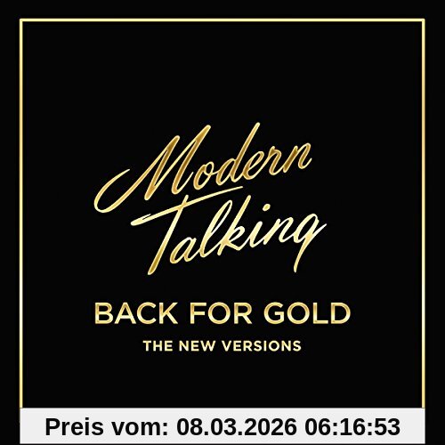 Modern Talking Back For Gold