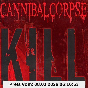 Cannibal Corpse Kill