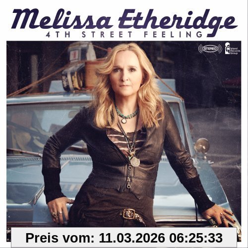 Melissa Etheridge 4th Street Feeling