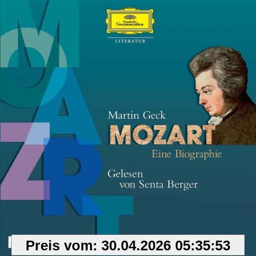 Mozart.Eine Biografie