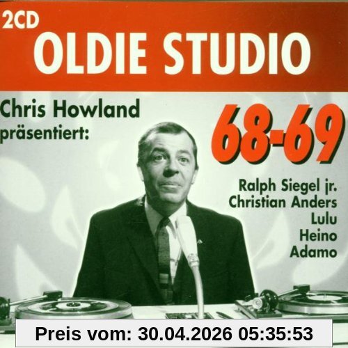Oldie Studio 68-69 Chris Howl.