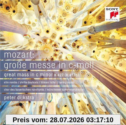 Chor des Bayerischen Rundfunks Mozart, Große Messe In C-Moll Kv 427 (Version Clemens Kemme)