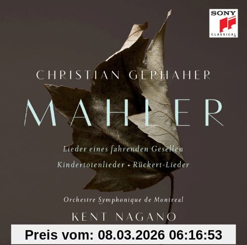 Christian Gerhaher Mahler, Orchesterlieder