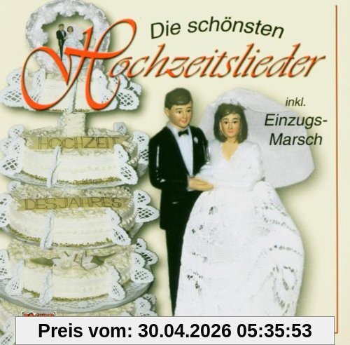 Die Schönsten Hochzeitslieder