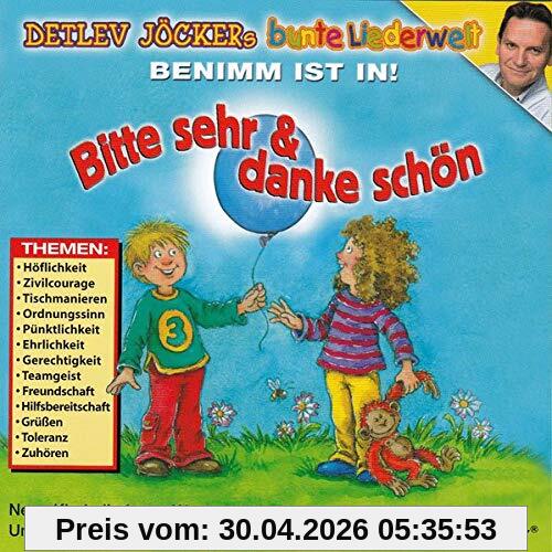 Bitte Sehr und Danke Schön - Mit 14 neuen Liedern werden Kindern spielerisch, kreativ und mit viel Spass Werte und Umgangsformen vermittelt