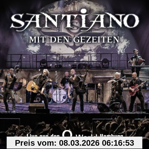 Santiano Mit Den Gezeiten - Live Aus Der O2 World Hamburg