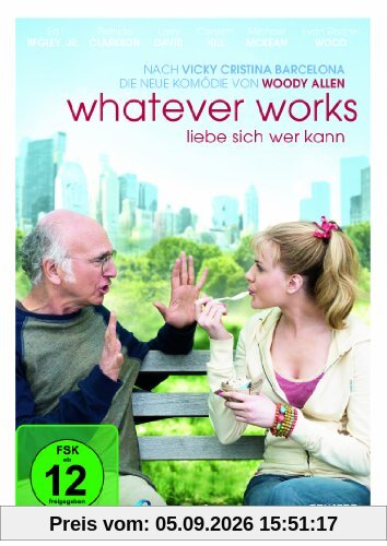 Whatever Works - Liebe sich wer kann