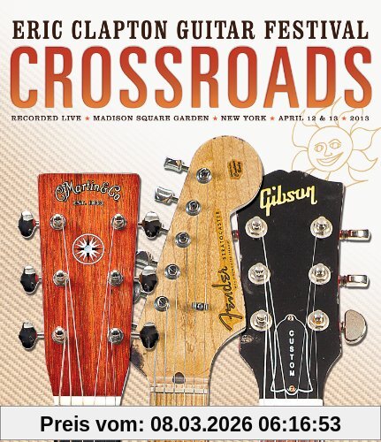 Eric Clapton Crossroads Guitar Festival 2013
