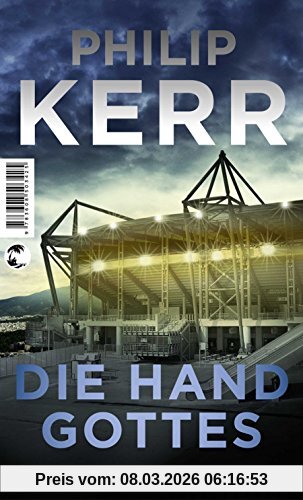 Philip Kerr Scott Manson / Die Hand Gottes, Thriller