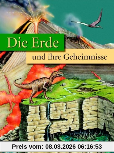 Die Erde. und ihre Geheimnisse