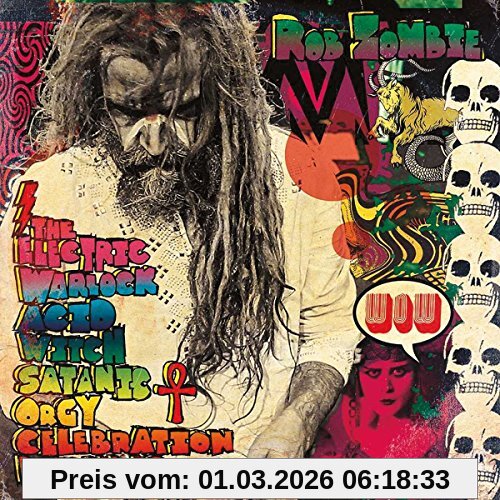 Rob Zombie The Electric Warlock Acid Witch Satanic Orgy
