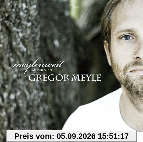Meylenweit (inkl. 2 Bonus-Tracks / exklusiv bei Amazon.de)