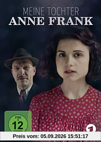 Meine Tochter Anne Frank